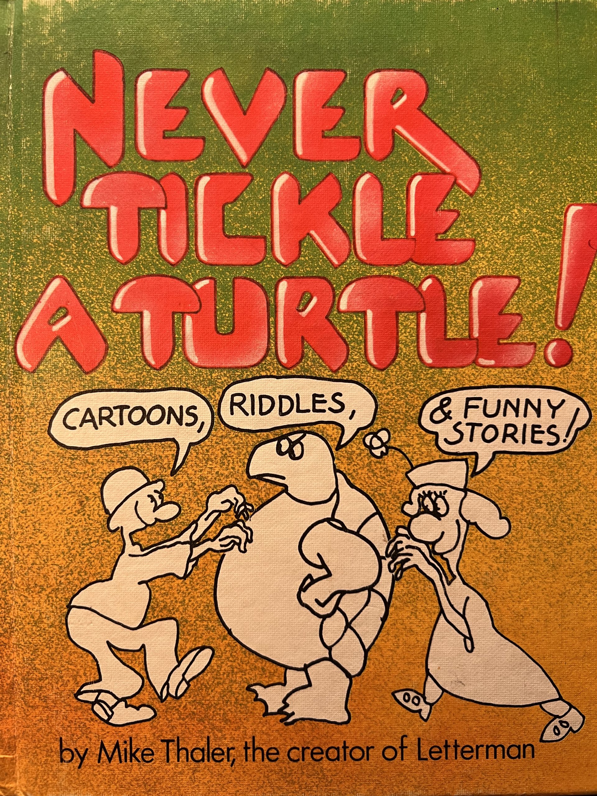 Can You Tickle a Turtle? [Book]