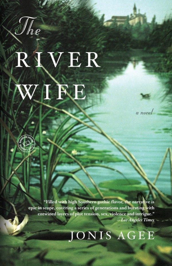 The River Wife: A Novel [hardcover] Agee, Jonis