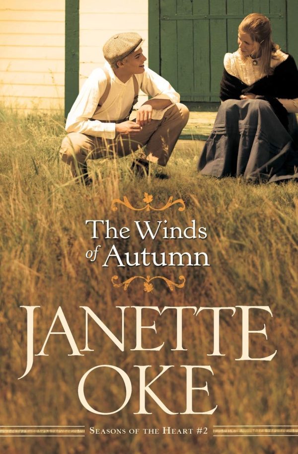 The Winds of Autumn (Seasons of the Heart) [Paperback] Janette Oke