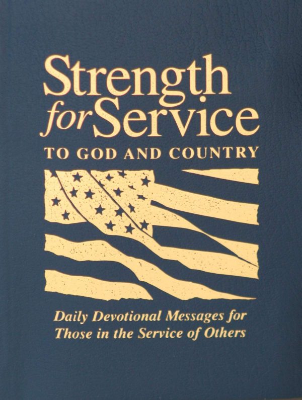 Strength for Service to God and Country-Navy Hunsberger, Evan; General Commission on Un Meth Men and Nygaard, Norman E.