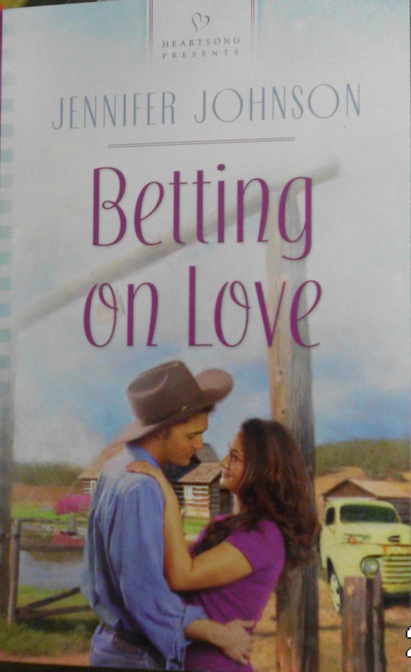 Betting on Love (Heartsong Presents, No. 938) [Mass Market Paperback] Jennifer Johnson