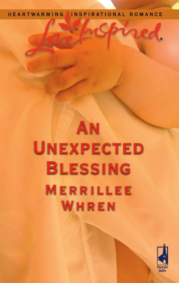 An Unexpected Blessing (Love Inspired #352) Whren, Merrillee