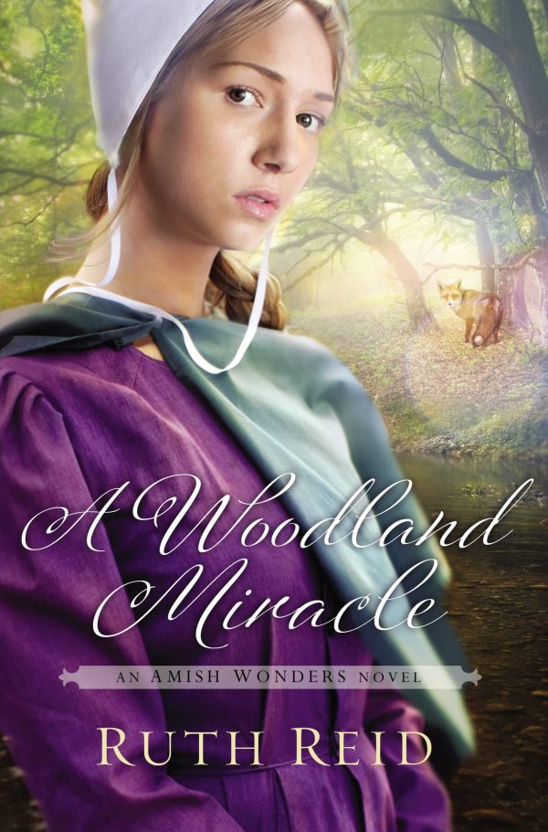 A Woodland Miracle (The Amish Wonders Series) Reid, Ruth