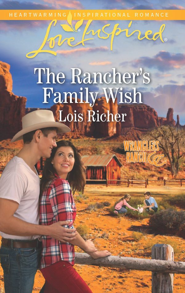 The Rancher's Family Wish (Wranglers Ranch, 1) Richer, Lois