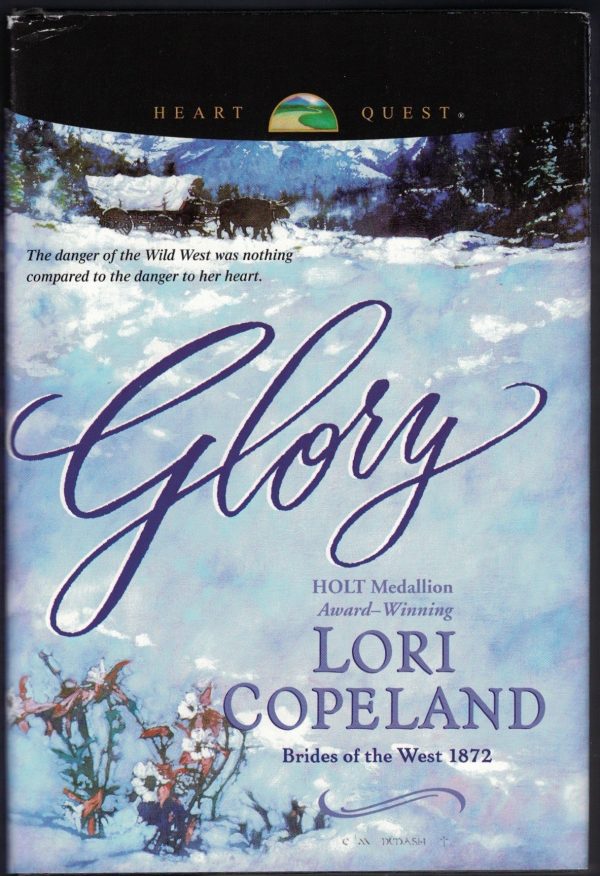 Glory (Brides of the West Series #4) [Large Print] [Hardcover] Lori Copeland