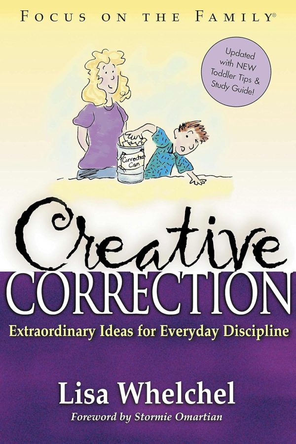 Creative Correction (Focus on the Family Book) Whelchel, Lisa