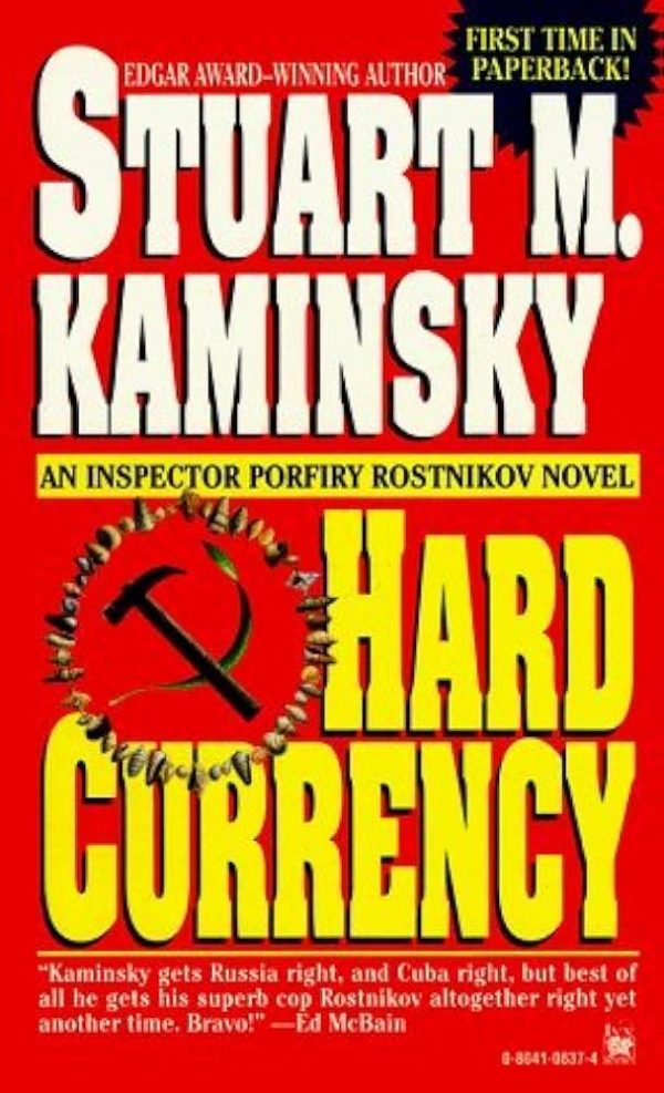 Hard Currency Kaminsky, Stuart M.