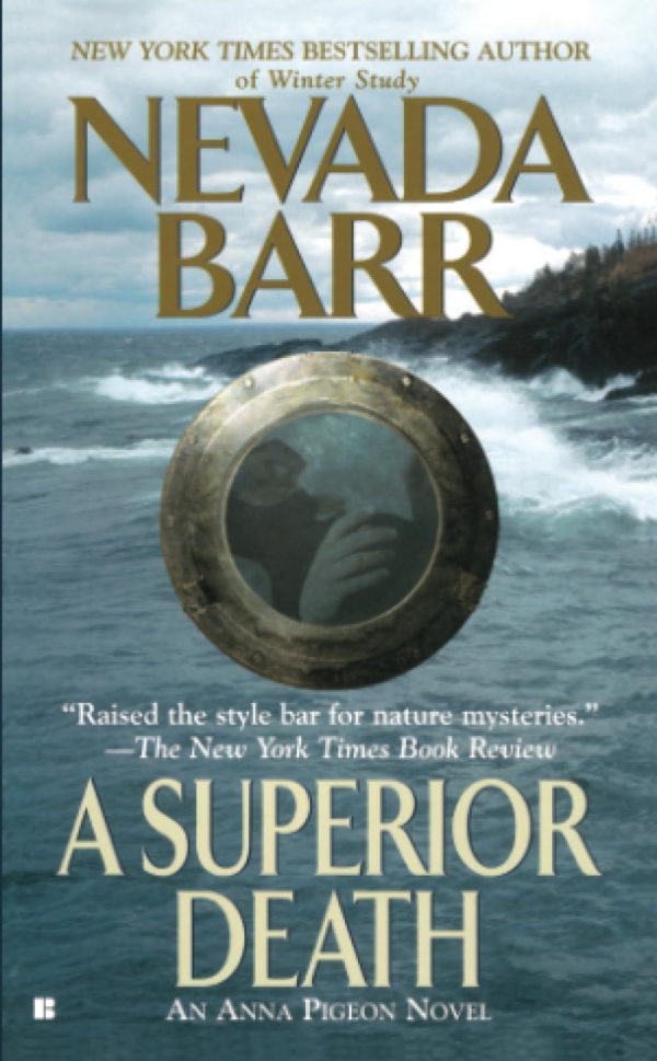 A Superior Death (An Anna Pigeon Novel) [Mass Market Paperback] Barr, Nevada