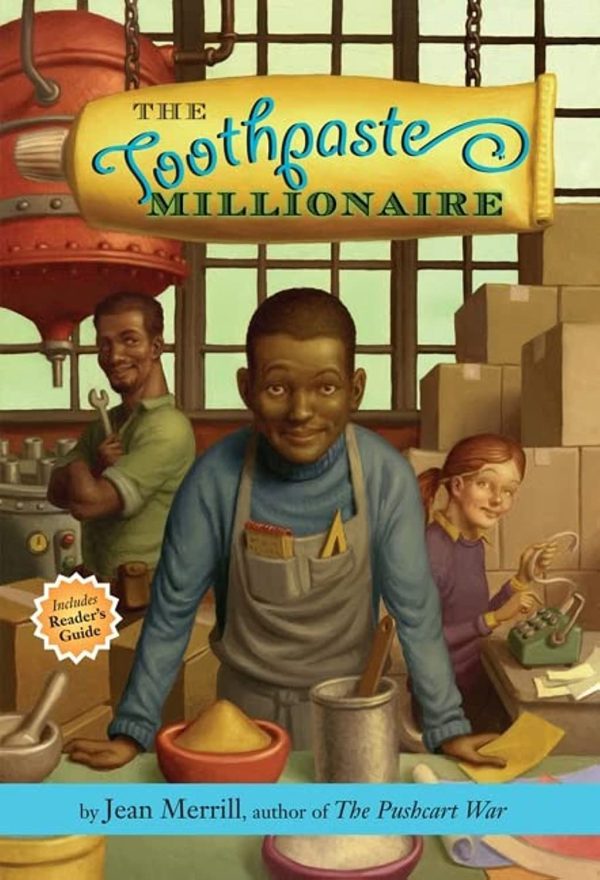 The Toothpaste Millionaire [Paperback] Merrill, Jean