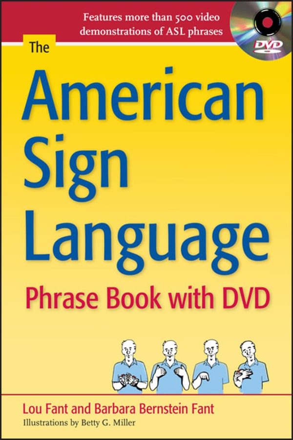 The American Sign Language Phrase Book with DVD Bernstein Fant, Barbara and Fant, Lou