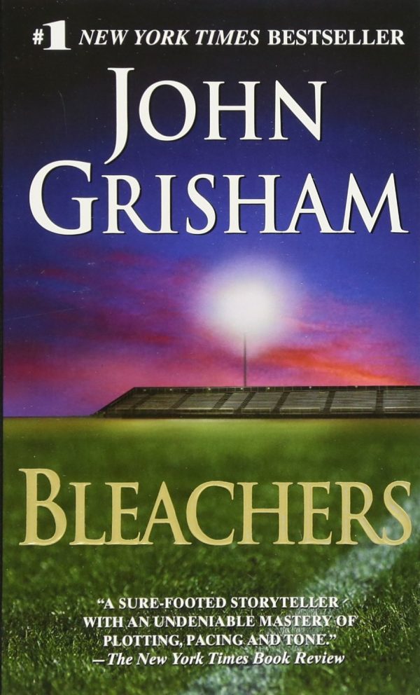 Bleachers [Mass Market Paperback] John Grisham