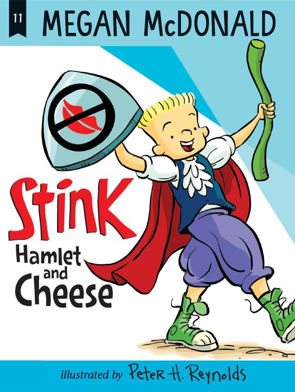 Stink: Hamlet and Cheese [Paperback] McDonald, Megan and Reynolds, Peter H.