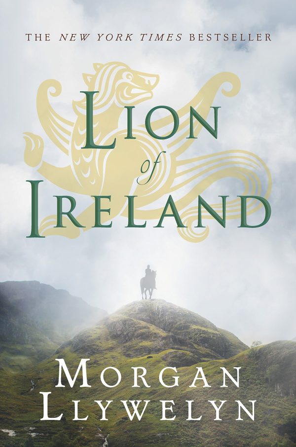 Lion of Ireland (Celtic World of Morgan Llywelyn, 5) [Paperback] Llywelyn, Morgan