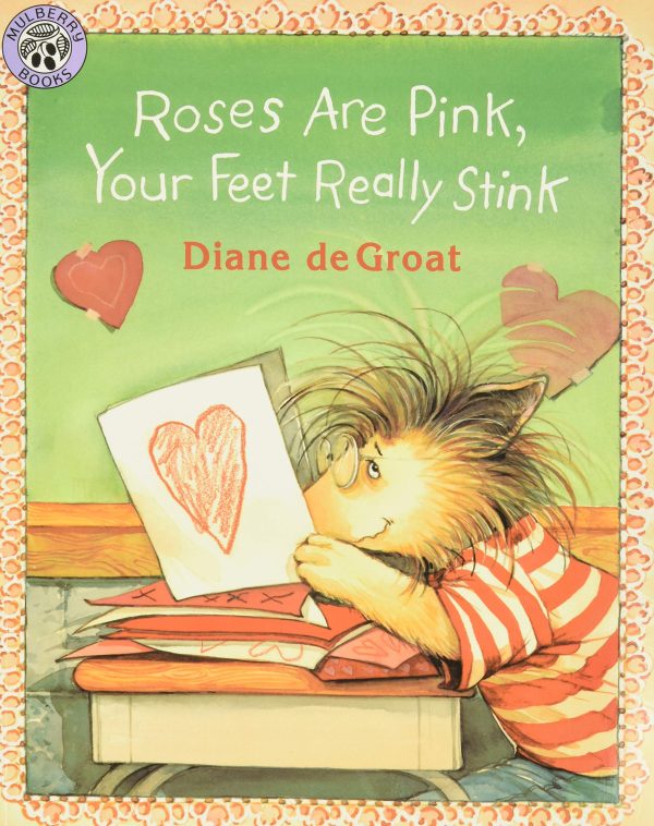 Roses Are Pink, Your Feet Really Stink (Gilbert the Opossum) [Paperback] deGroat, Diane