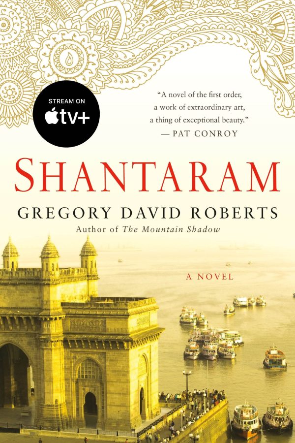 Shantaram: A Novel [Paperback] Roberts, Gregory David