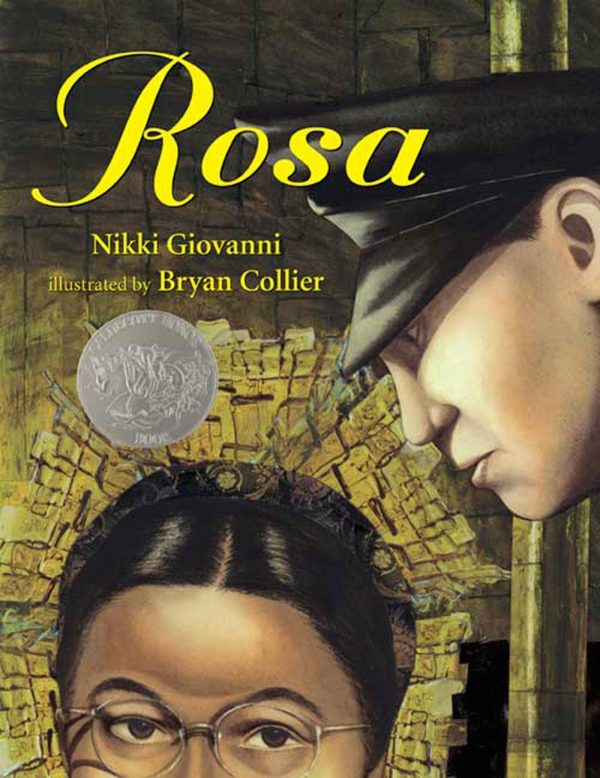 Rosa: (Caldecott Honor Book) [Paperback] Giovanni, Nikki and Collier, Bryan