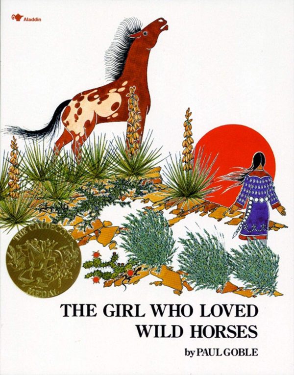 The Girl Who Loved Wild Horses [Paperback] Goble, Paul