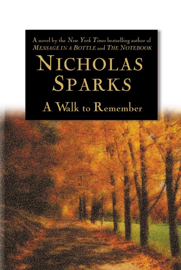 A Walk to Remember [Hardcover] Sparks, Nicholas