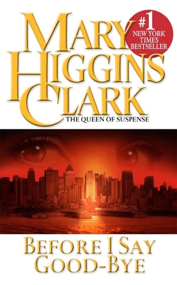 Before I Say Good-Bye Clark, Mary Higgins