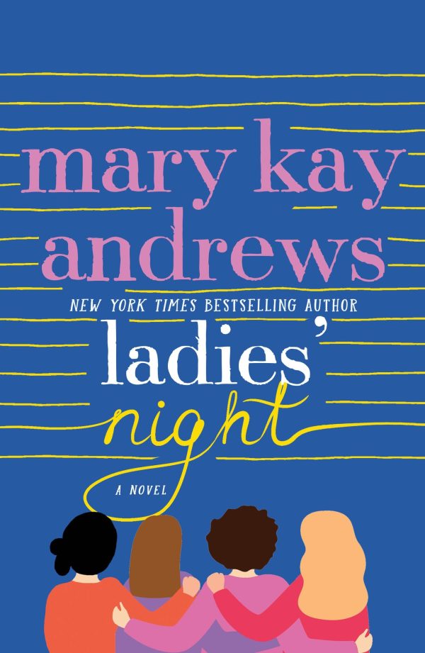 Ladies' Night: A Novel [Paperback] Andrews, Mary Kay