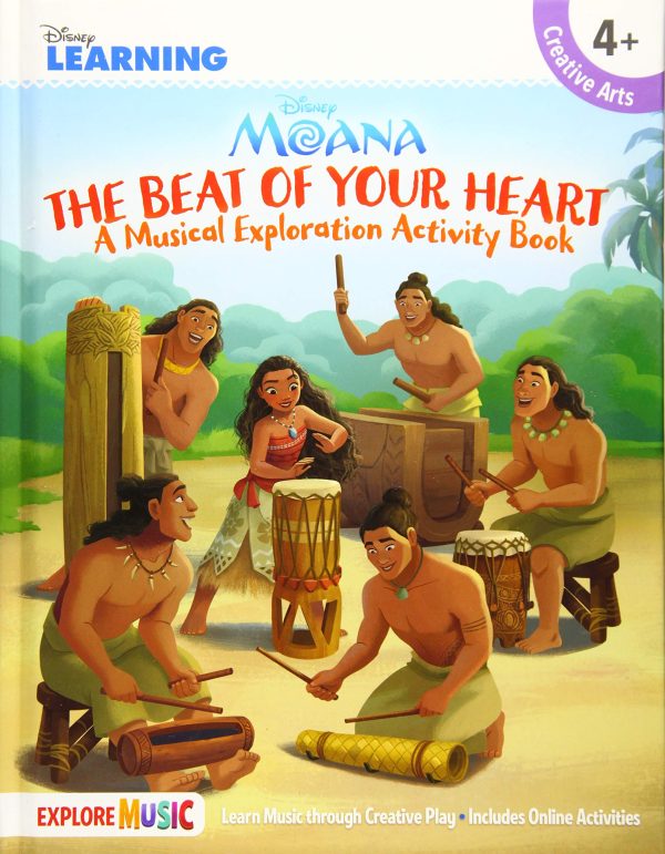 Moana - The Beat of Your Heart: A Musical Exploration Activity Book Disney Learning (Disney Moana) Hal Leonard Corp.