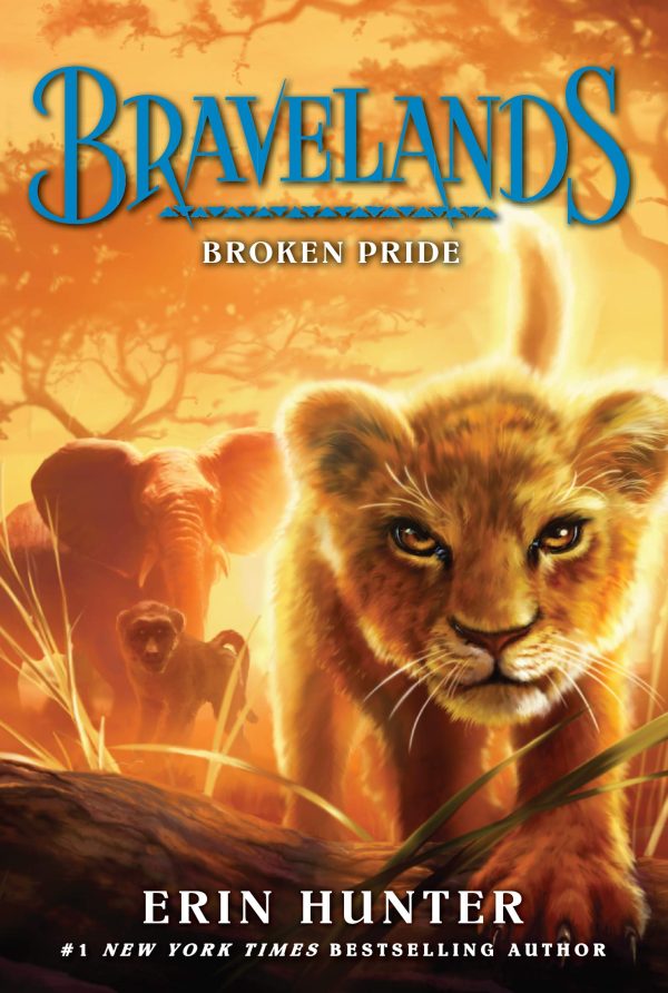 Bravelands #1: Broken Pride [Paperback] Hunter, Erin and Richardson, Owen