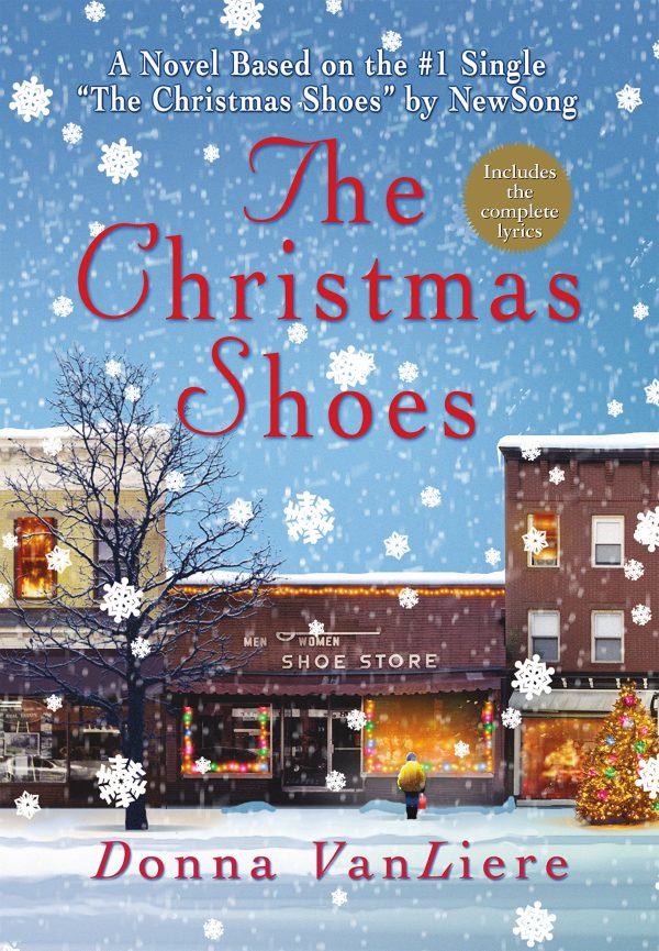 The Christmas Shoes (Christmas Hope Series #1) [Hardcover] VanLiere, Donna