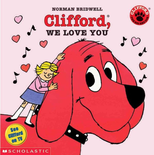 Clifford, We Love You (Clifford 8x8) [Paperback] Bridwell, Norman