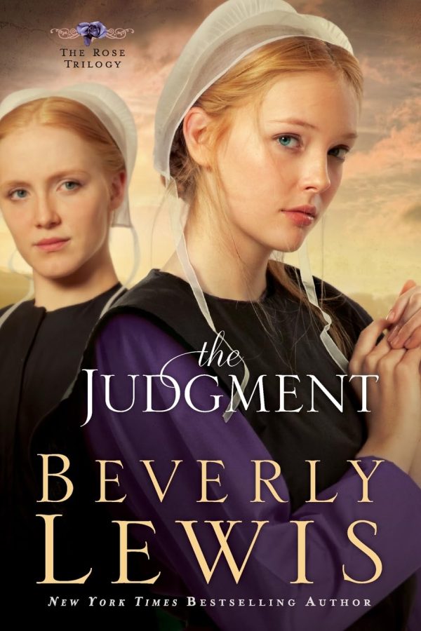 The Judgment (The Rose Trilogy, Book 2) [Paperback] Beverly Lewis