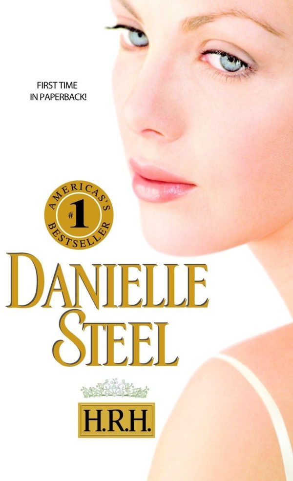 H.R.H.: A Novel [Mass Market Paperback] Steel, Danielle