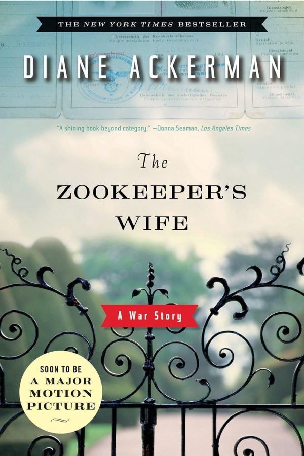 The Zookeeper's Wife: A War Story [Paperback] Ackerman, Diane