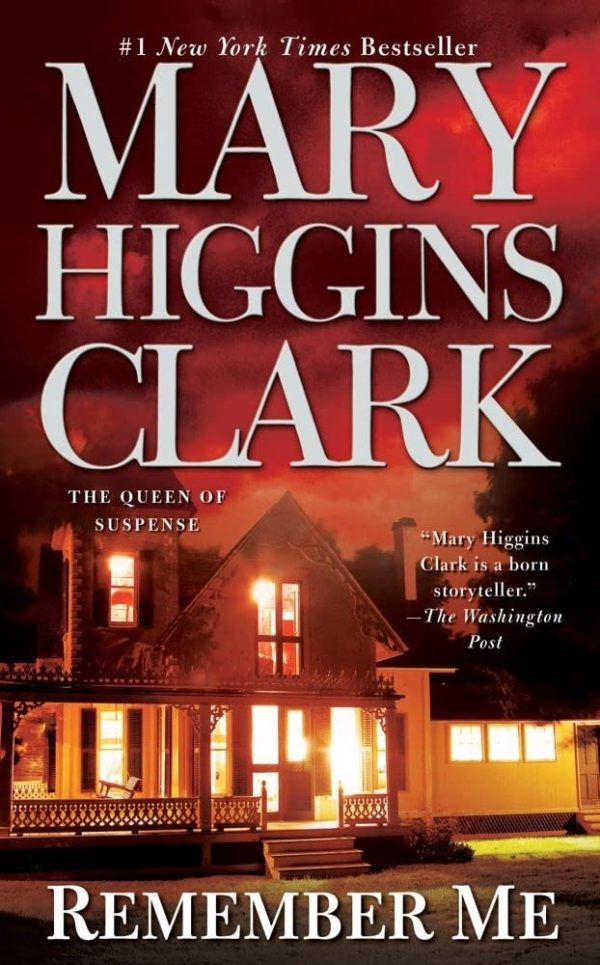 Remember Me [Mass Market Paperback] Clark, Mary Higgins