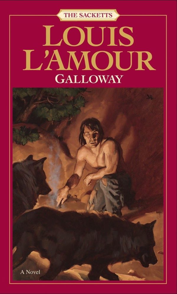 Galloway (The Sacketts) [Mass Market Paperback] L'Amour, Louis