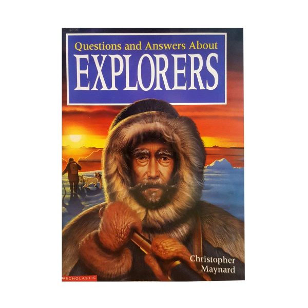 Questions and Answers about Explorers [Paperback] Maynard, Christopher