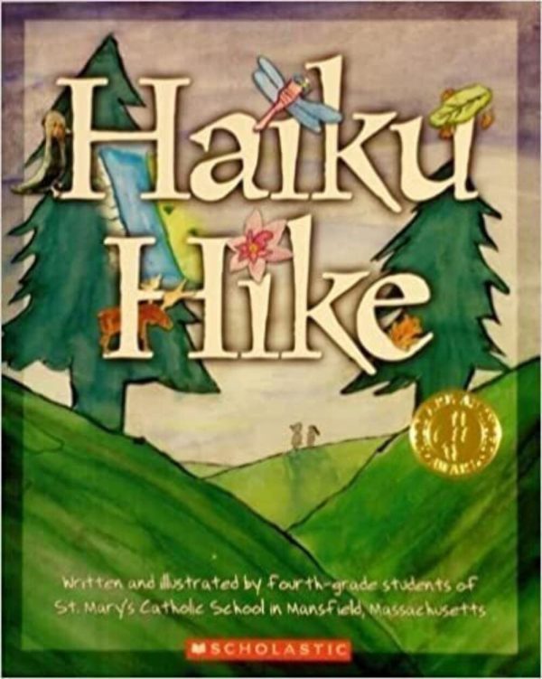 Haiku Hike [Paperback] Massachusetts St. Mary's Catholic School