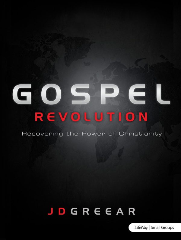 Gospel Revolution: Recovering the Power of Christianity - Member Book Greear, J. D.