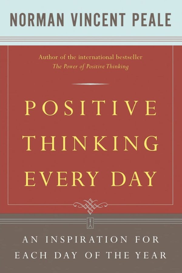 Positive Thinking Every Day: An Inspiration for Each Day of the Year [Paperback] Peale, Dr. Norman Vincent