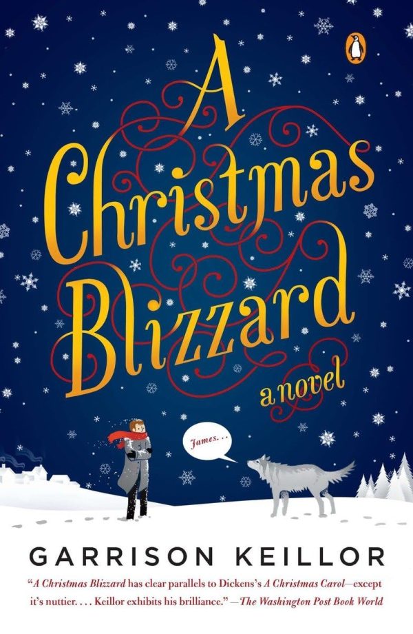 A Christmas Blizzard: A Novel [Paperback] Keillor, Garrison