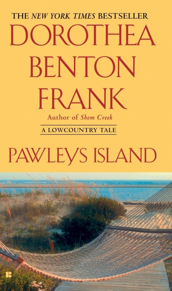 Pawleys Island (Lowcountry Tales) Frank, Dorothea Benton