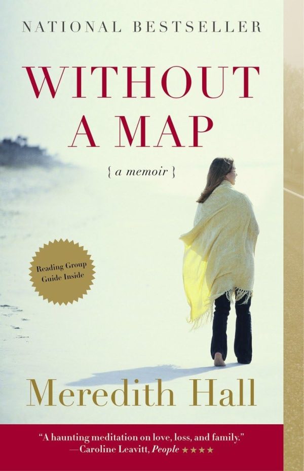 Without a Map: A Memoir [Paperback] Hall, Meredith