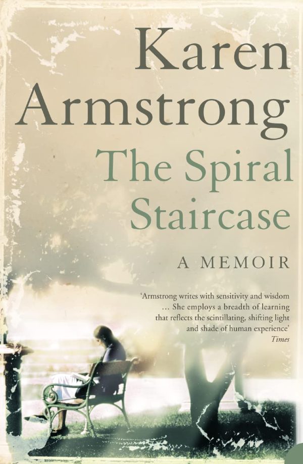 The Spiral Staircase [Paperback] Karen Armstrong