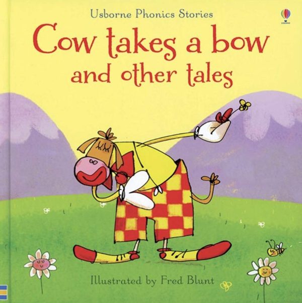 Usborne Phonics Readers : Cow Takes a Bow and Other Tales (CV) [Hardcover] Russell Punter