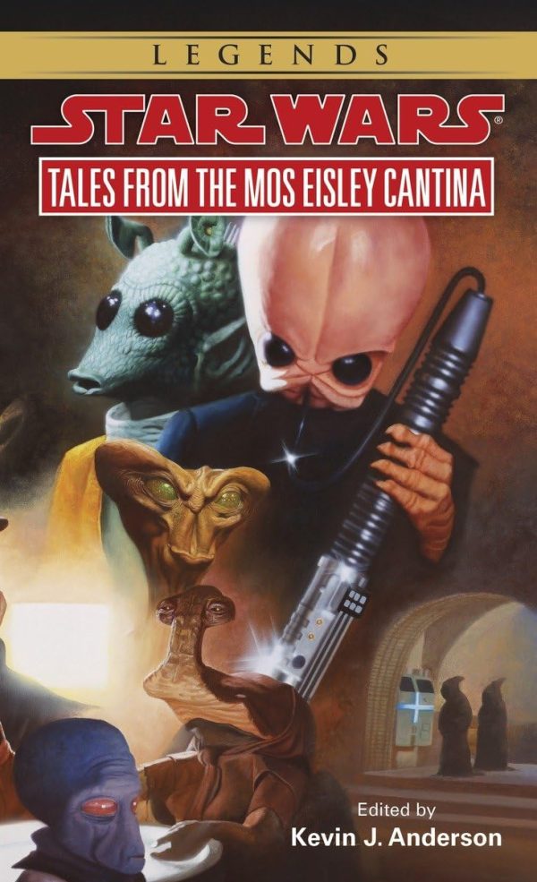 Tales from The Mos Eisley Cantina (Star Wars) [Mass Market Paperback] Kevin J. Anderson