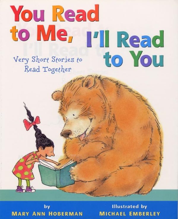 Very Short Stories to Read Together (You Read to Me, I'll Read to You, 1) [Hardcover] Hoberman, Mary Ann and Emberley, Michael