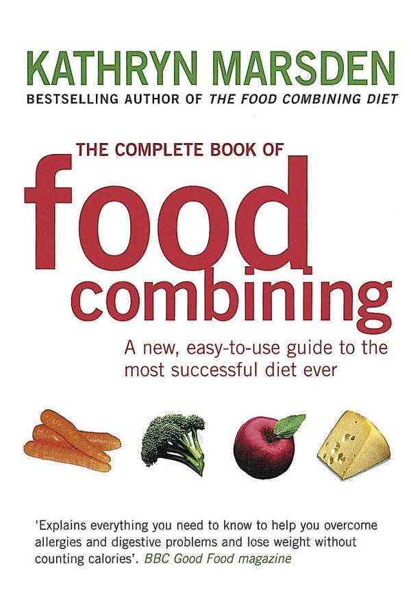 The Complete Book of Food Combining [Paperback] Marsden, Kathryn