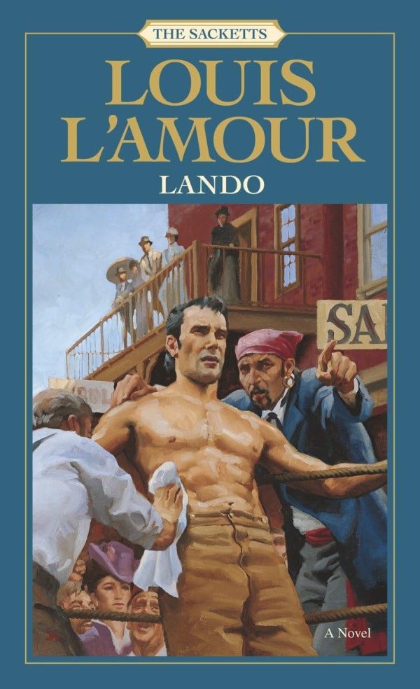 Lando: The Sacketts: A Novel [Mass Market Paperback] L'Amour, Louis