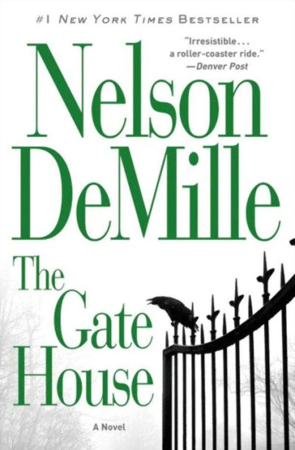 The Gate House by DeMille, Nelson