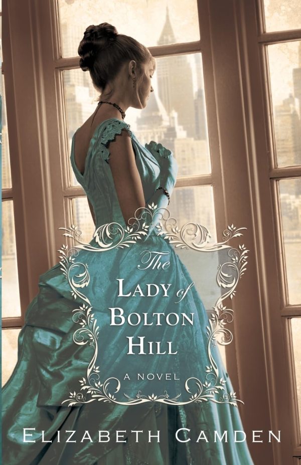 Lady of Bolton Hill [Paperback] Elizabeth Camden