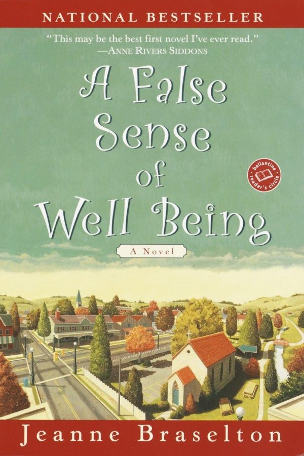 A False Sense of Well Being: A Novel (Ballantine Reader's Circle) Braselton, Jeanne