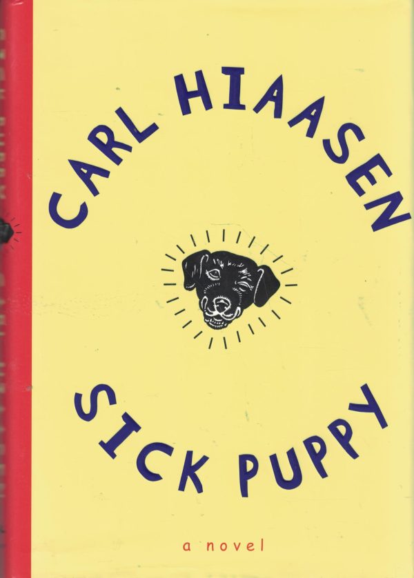 Sick Puppy Hiaasen, Carl